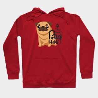 Best Pug MoM Hoodie